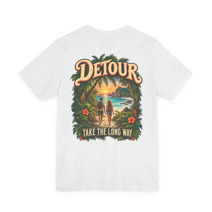 Detour Take the Long Way Tropical Adventure T-Shirt