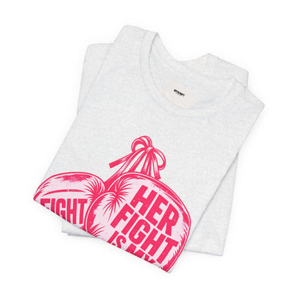 Breast Cancer Awareness Tee – “Her Fight Is My Fight” Boxing Gloves T-Shirt