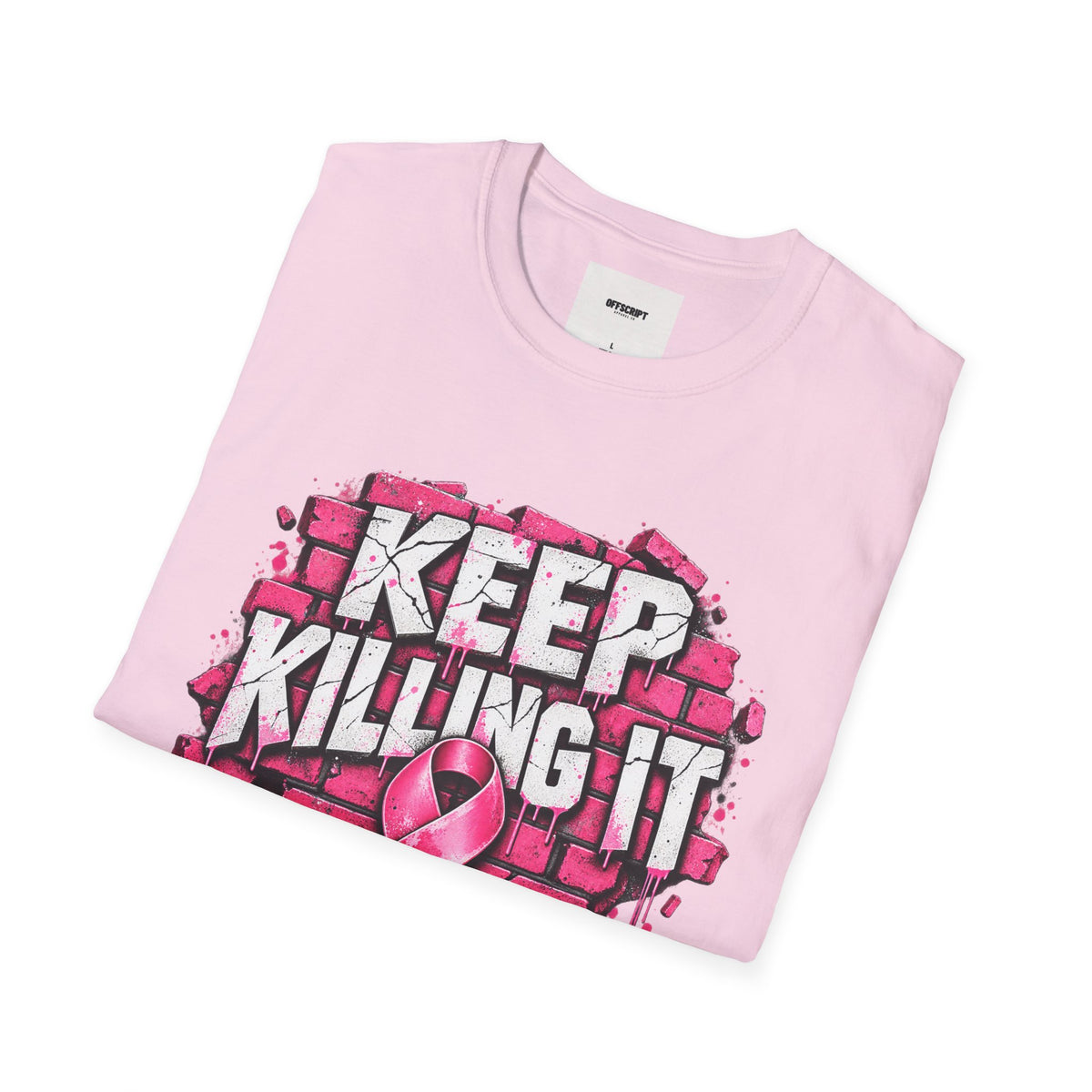 Keep Killing It pink ribbon T-Shirt | Breast Cancer Awareness, Motivational Graphic