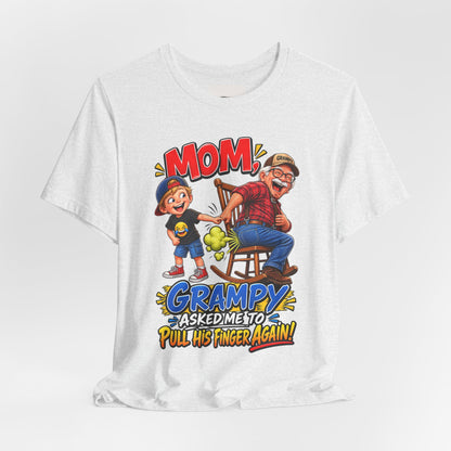 Grampy Asked Me To Pull His Finger Tee — Funny Grandpa & Kid Graphic T-Shirt