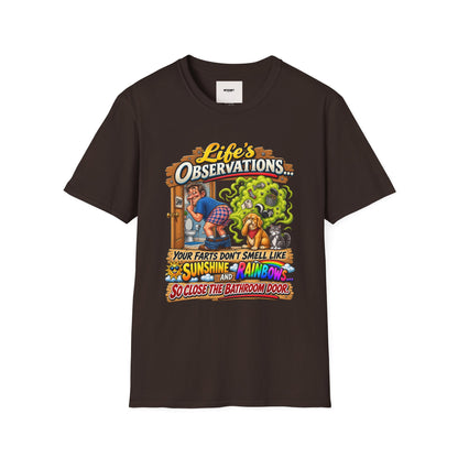 T-Shirt — Life’s Observations Funny Graphic Tee ("Your Farts Don’t Smell Like Sunshine & Rainbows")