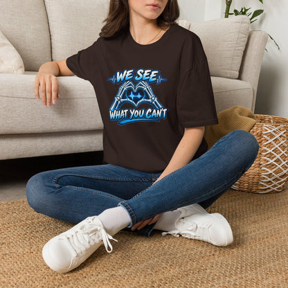 T-Shirt — “We See What You Can’t” Cardiac Tech Heartbeat Design