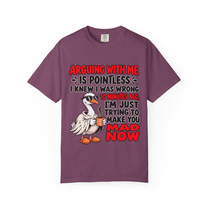 Funny Duck T‑Shirt — "Arguing With Me Is Pointless" Sarcastic Graphic Tee