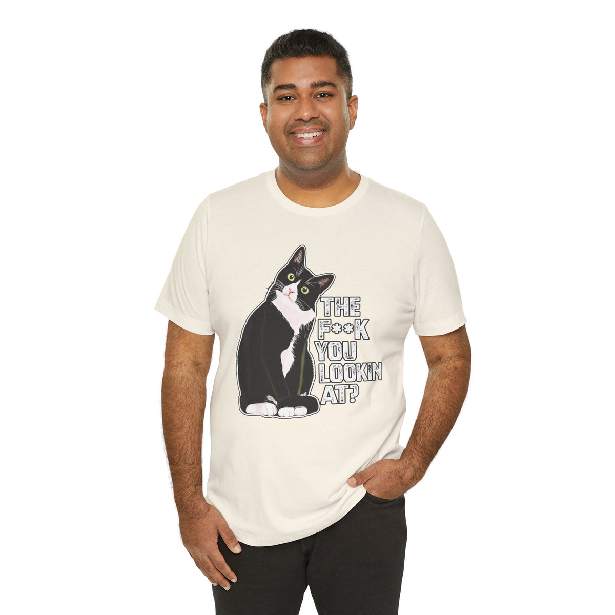 Tuxedo Cat Tee — "The F*ck You Lookin' At?" Graphic Shirt