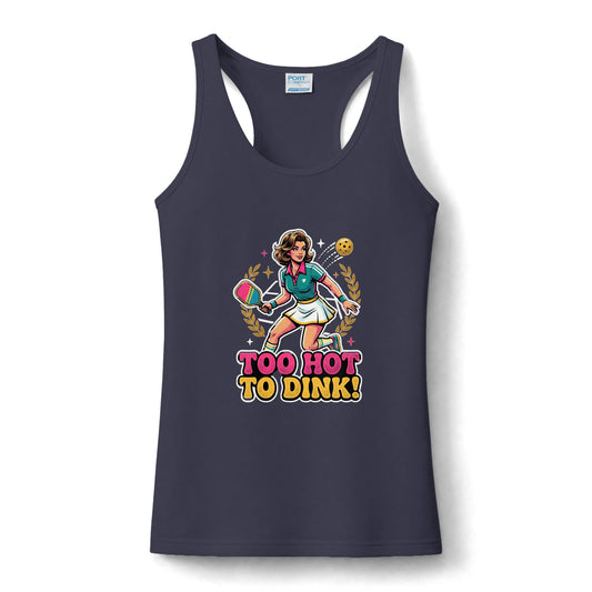 Too Hot To Dink! Women's Pickleball Tank Top — Retro Cartoon Performance Racerback