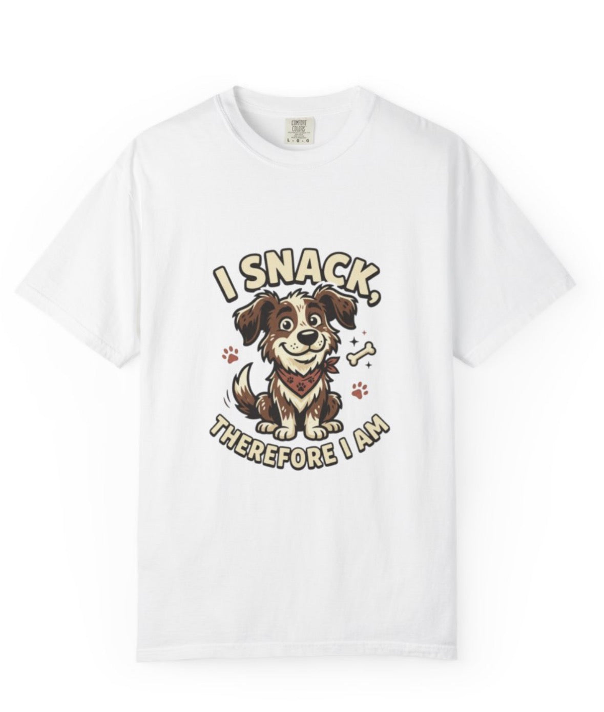 I Snack Therefore I Am Dog T-Shirt